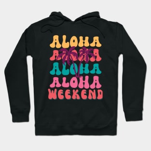 Aloha Weekend Hoodie